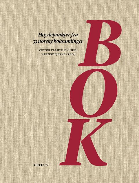"Bok - høydepunkter fra 33 norske boksamlinger" av Victor Plahte Tschudi