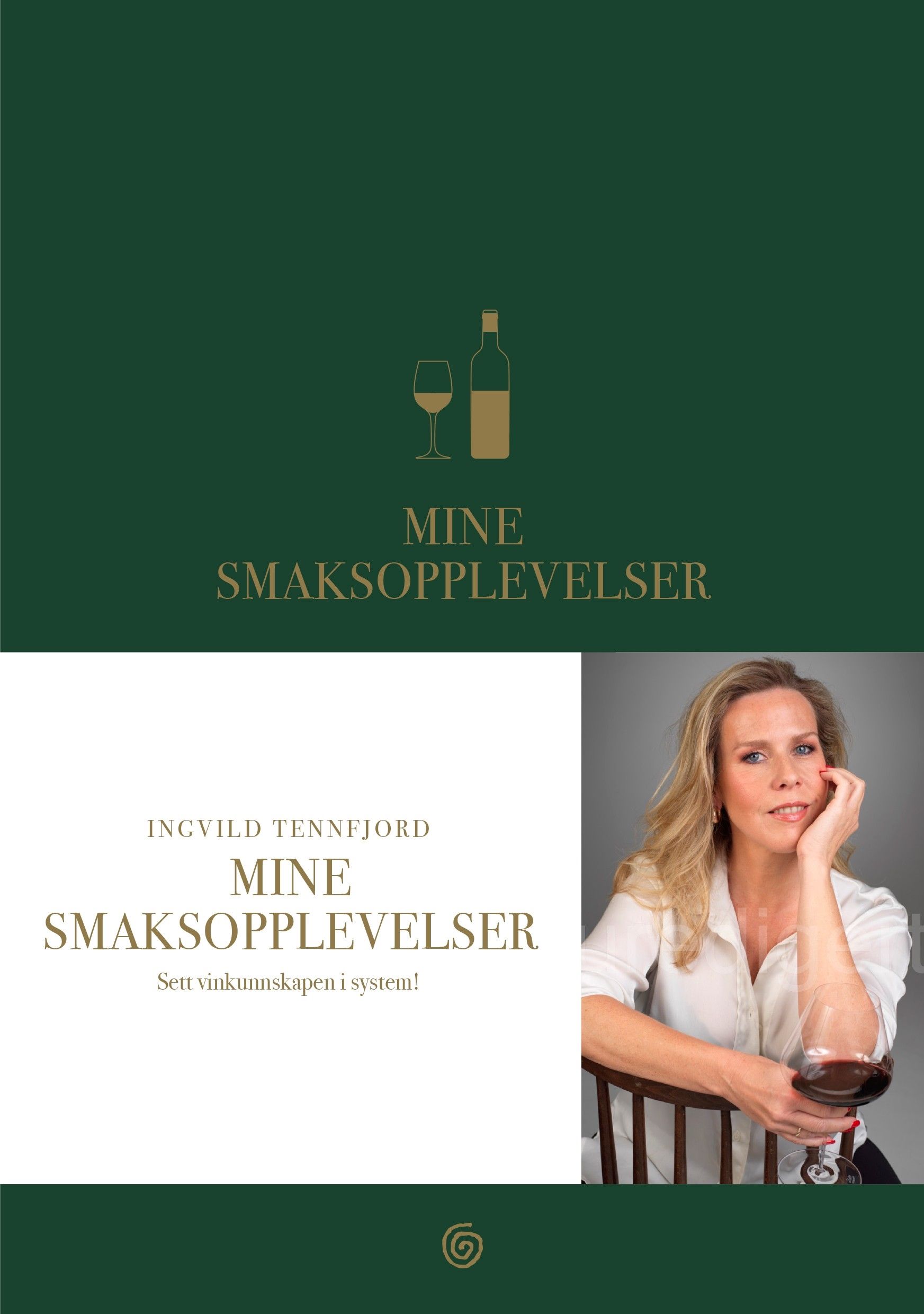 "Mine smaksopplevelser" av Ingvild Tennfjord
