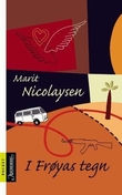 "I Frøyas tegn" av Marit Nicolaysen