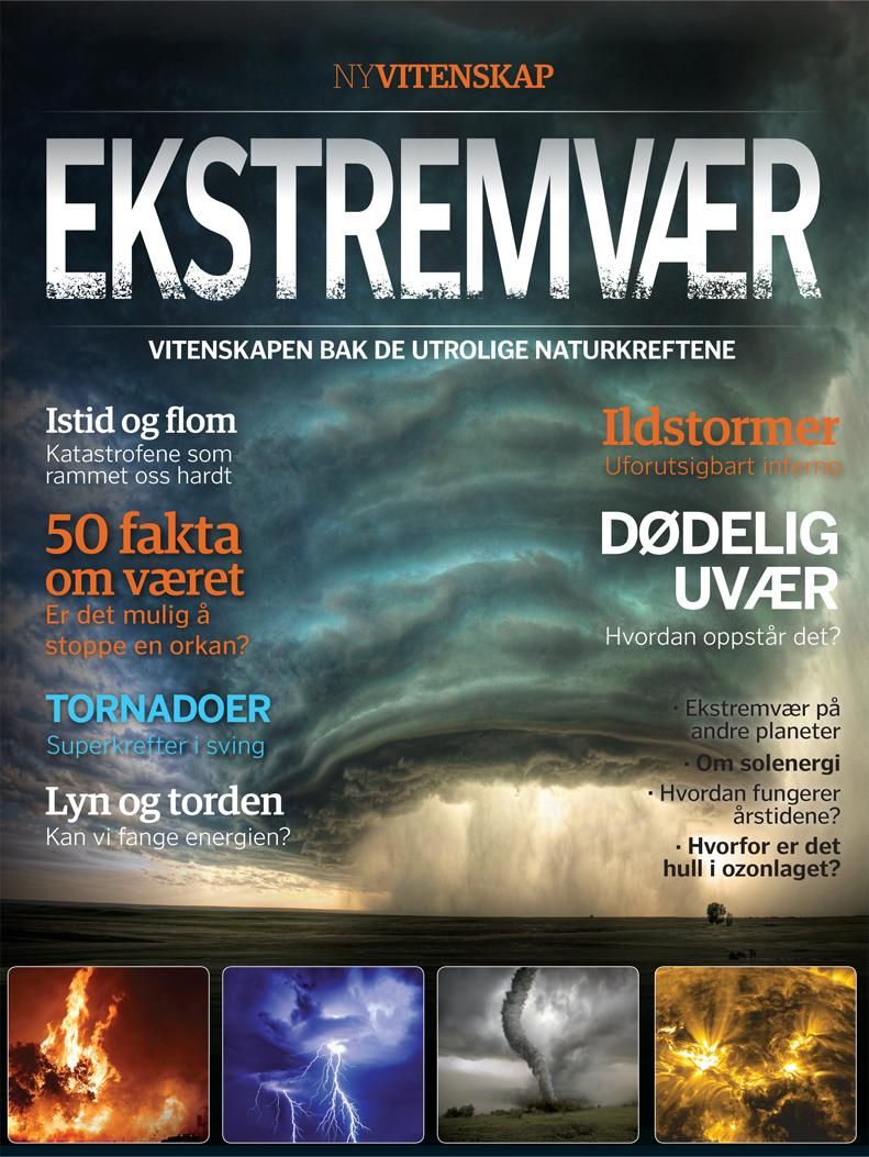 "Ekstremvær - vitenskapen bak de utrolige naturkreftene" av Heidi Pettersen