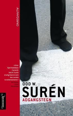"Adgangstegn - noveller" av Odd W. Surén
