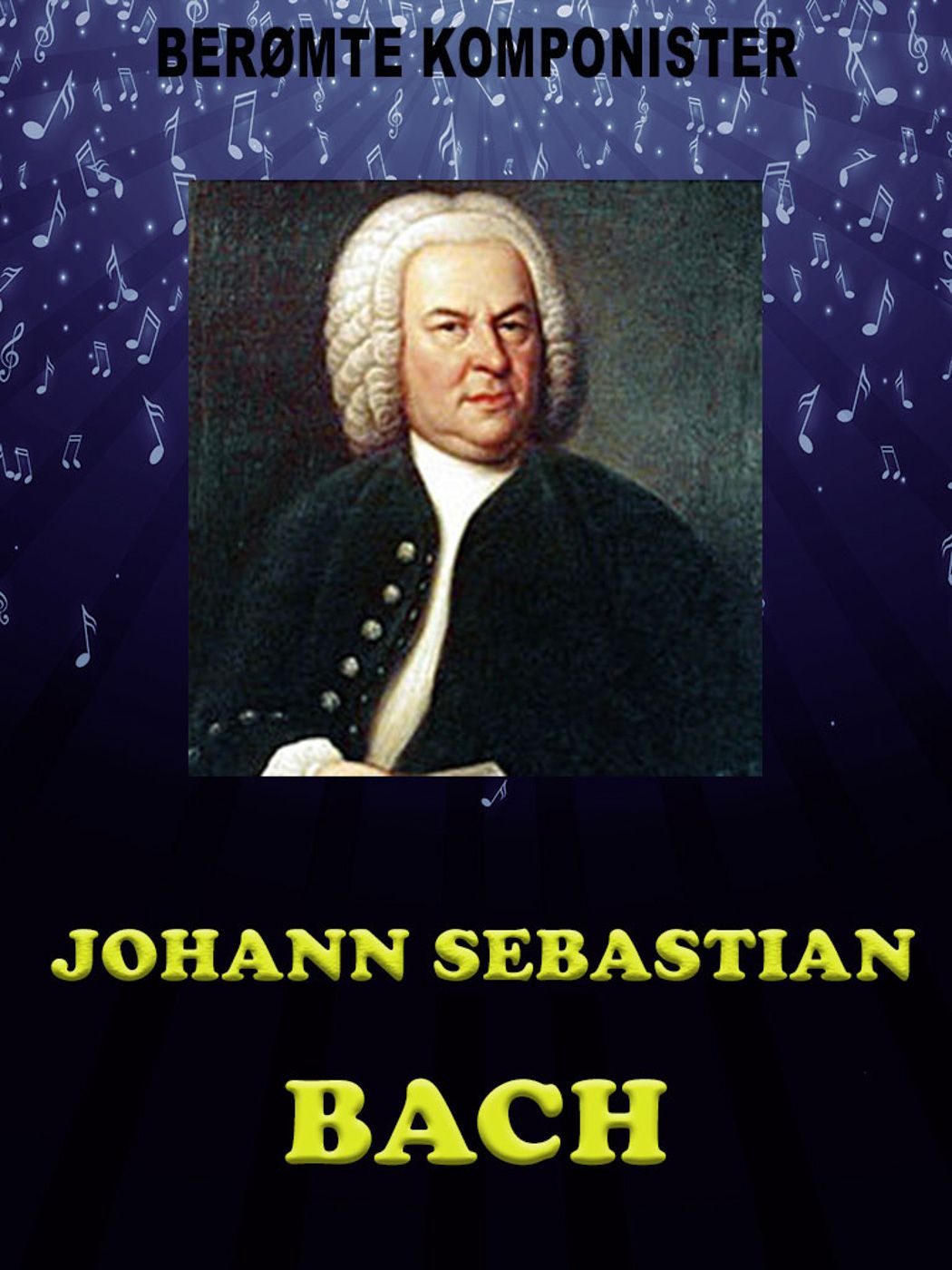 "Johann Sebastian Bach" 