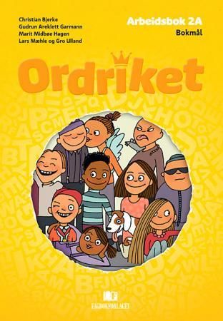 "Ordriket, d-bok - Arbeidsbok 2A : norsk for barnetrinnet" av Christian Bjerke