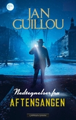 "Nedtegnelser fra aftensangen" av Jan Guillou