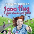 "1000 ting å gjøre sammen med barna" av Vera Micaelsen