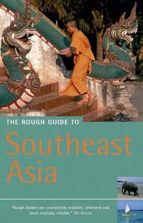 "The rough guide to Southeast Asia" 