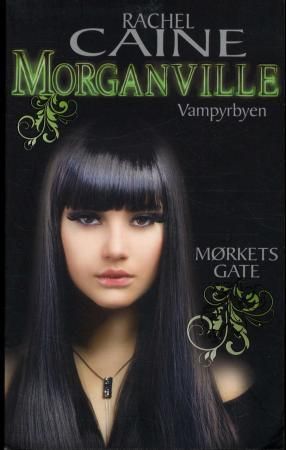 "Mørkets gate" av Rachel Caine