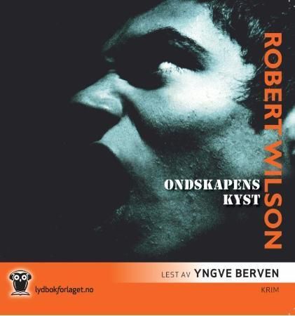 "Ondskapens kyst" av Robert Wilson