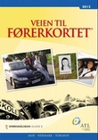 "Veien til førerkortet - spørsmålsbok klasse B" 