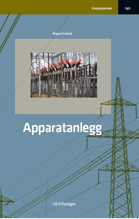 "Apparatanlegg - energioperatør vg3" av Magne Kvistad