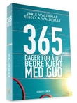 "365 dager for å bli bedre kjent med Gud" av Jarle Waldemar