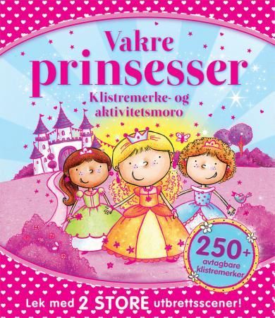 "Vakre prinsesser - klistremerke- og aktivitetsmoro" av Brit Bergan