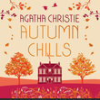 "Autumn Chills - Tales of Intrigue from the Queen of Crime" av Agatha Christie