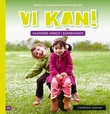 "Vi kan! - skapende arbeid i barnehagen" av Ingvild Olsen Olaussen
