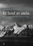 "Et land av stein - bergartene som har formet Norge" av Henrik Svensen