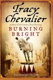 "Burning bright" av Tracy Chevalier