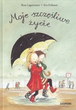 "Mitt lykkelige liv (Polsk)" av Rose Lagercrantz