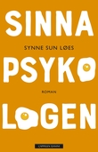 "Sinnapsykologen - roman" av Synne Sun Løes