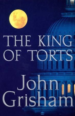 "The king of torts" av John Grisham