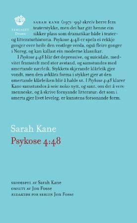 "Psykose 4.48" av Sarah Kane