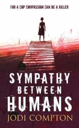 "Sympathy between humans" av Jodi Compton