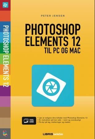 "Photoshop Elements 12 til PC og Mac" av Peter Jensen