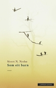 "Som eit barn" av Sivert N. Nesbø