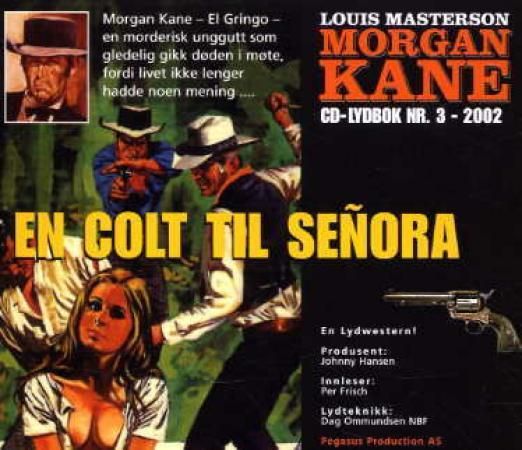 "En colt til señora" av Louis Masterson