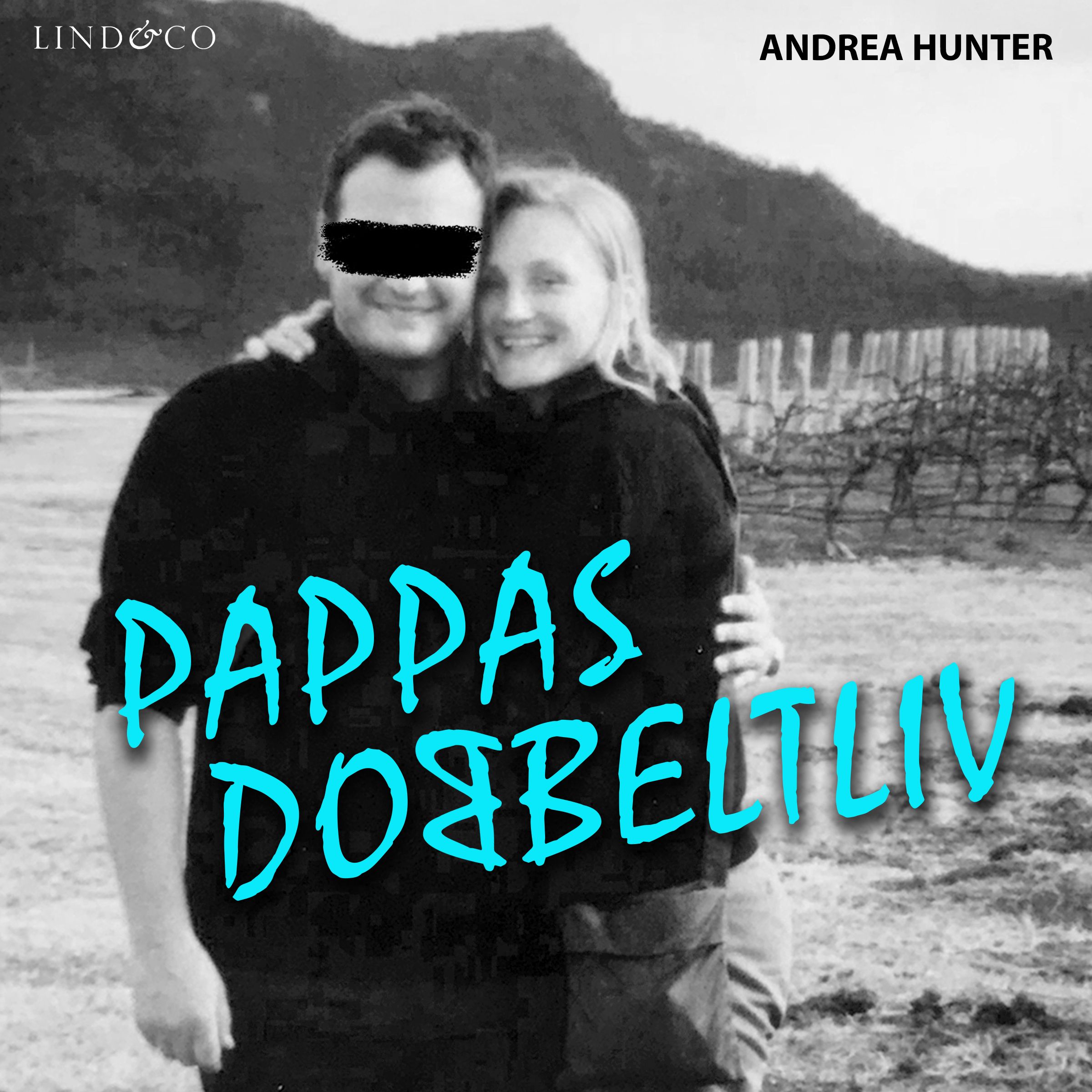 "Pappas dobbeltliv" av Andrea Hunter