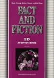 "Fact and fiction 1D - activity book : engelsk for grunnkurs hotell- og næringsmiddelfag og naturbruk, modul 1" av Hans Fevang