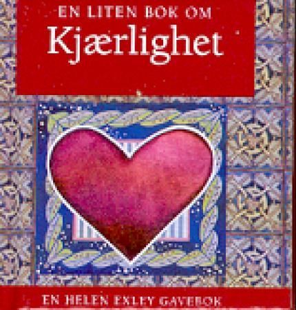 "En liten bok om kjærlighet" av Helen Exley
