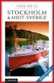"Turen går til Stockholm & Midt-Sverige" av Didrik Tångeberg