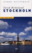 "Stockholm" av Turid Birkeland