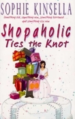 "Shopaholic ties the knot" av Sophie Kinsella