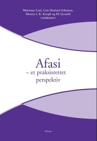 "Afasi - et praksisrettet perspektiv" av Marianne Lind