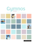 "Gymnos - arbeidsbok : kroppsøving for den videregående skole : studieforberedende utdanningsprogram, yrkesfaglige utdanningsprogram" av Asbjørn Gjerset