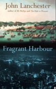 "Fragrant harbour" av John Lanchester