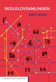 "Skolelovsamlingen 2021-2022" av Norge