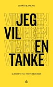 "Jeg vil en tanke - dikt i utvalg" av Gunnar Björling