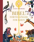 "Bibelfortellinger for barn" av Svein Tindberg