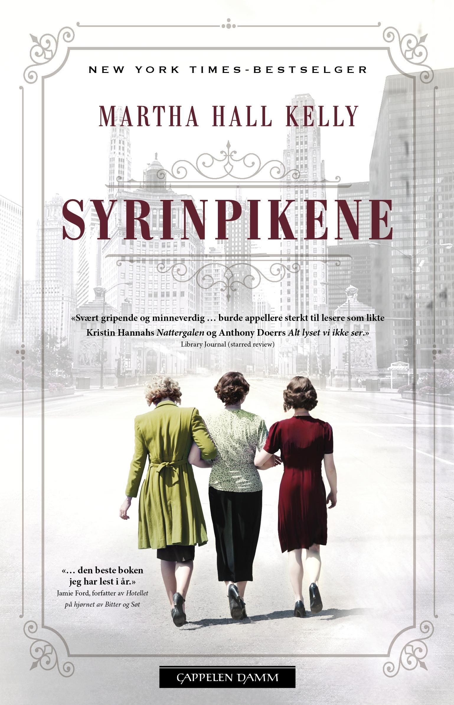 "Syrinpikene" av Martha Hall Kelly