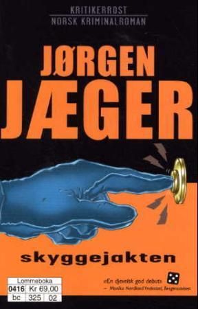 "Skyggejakten" av Jørgen Jæger