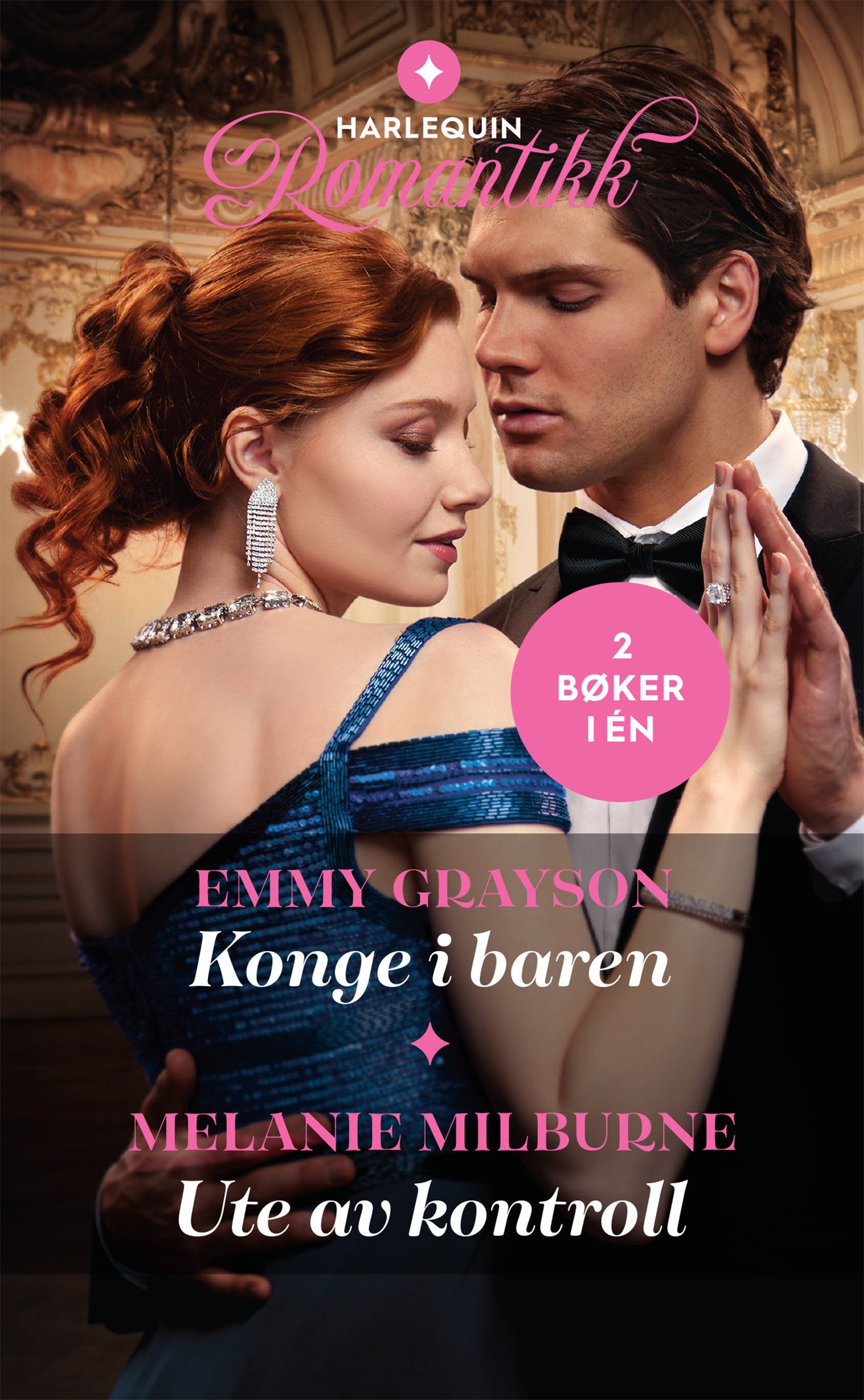 "Konge i baren ; Ute av kontroll" av Emmy Grayson