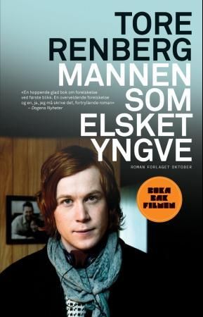 "Mannen som elsket Yngve - roman" av Tore Renberg