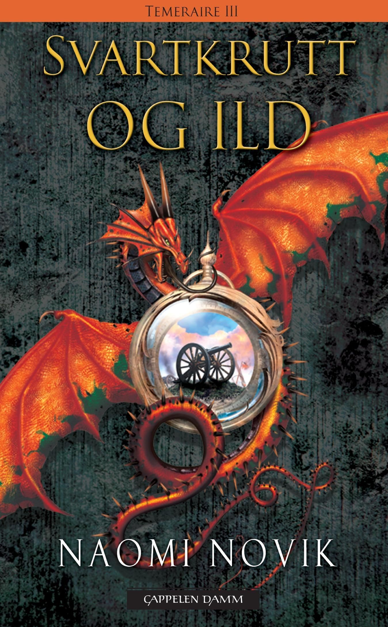 "Svartkrutt og ild" av Naomi Novik