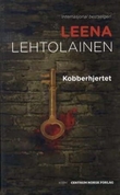 "Kobberhjertet - kriminalroman" av Leena Lehtolainen