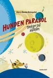 "Hunden Parabol tenkjer på månen - dikt for barn" av Mary Bente Bringslid