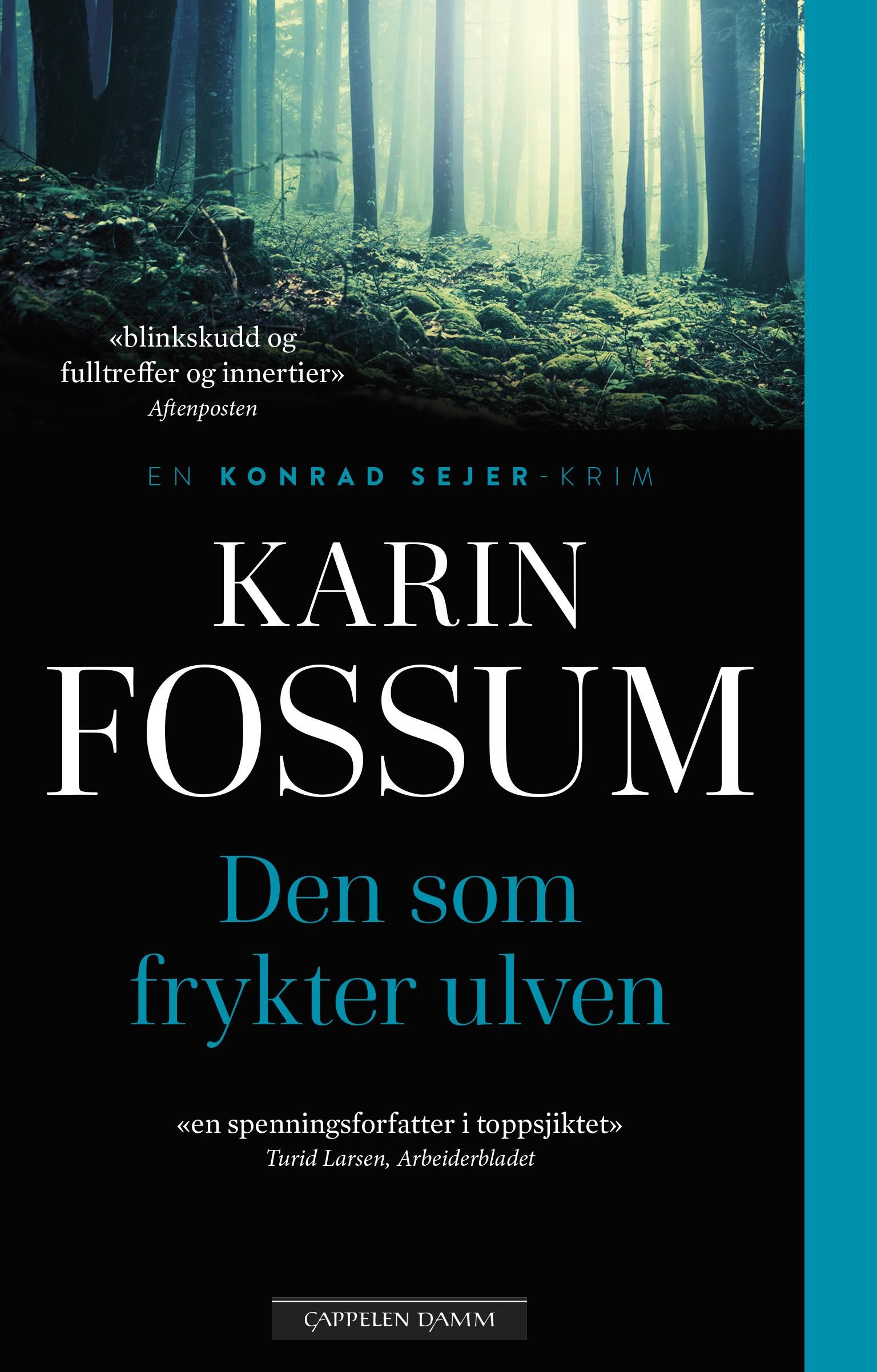 "Den som frykter ulven" av Karin Fossum