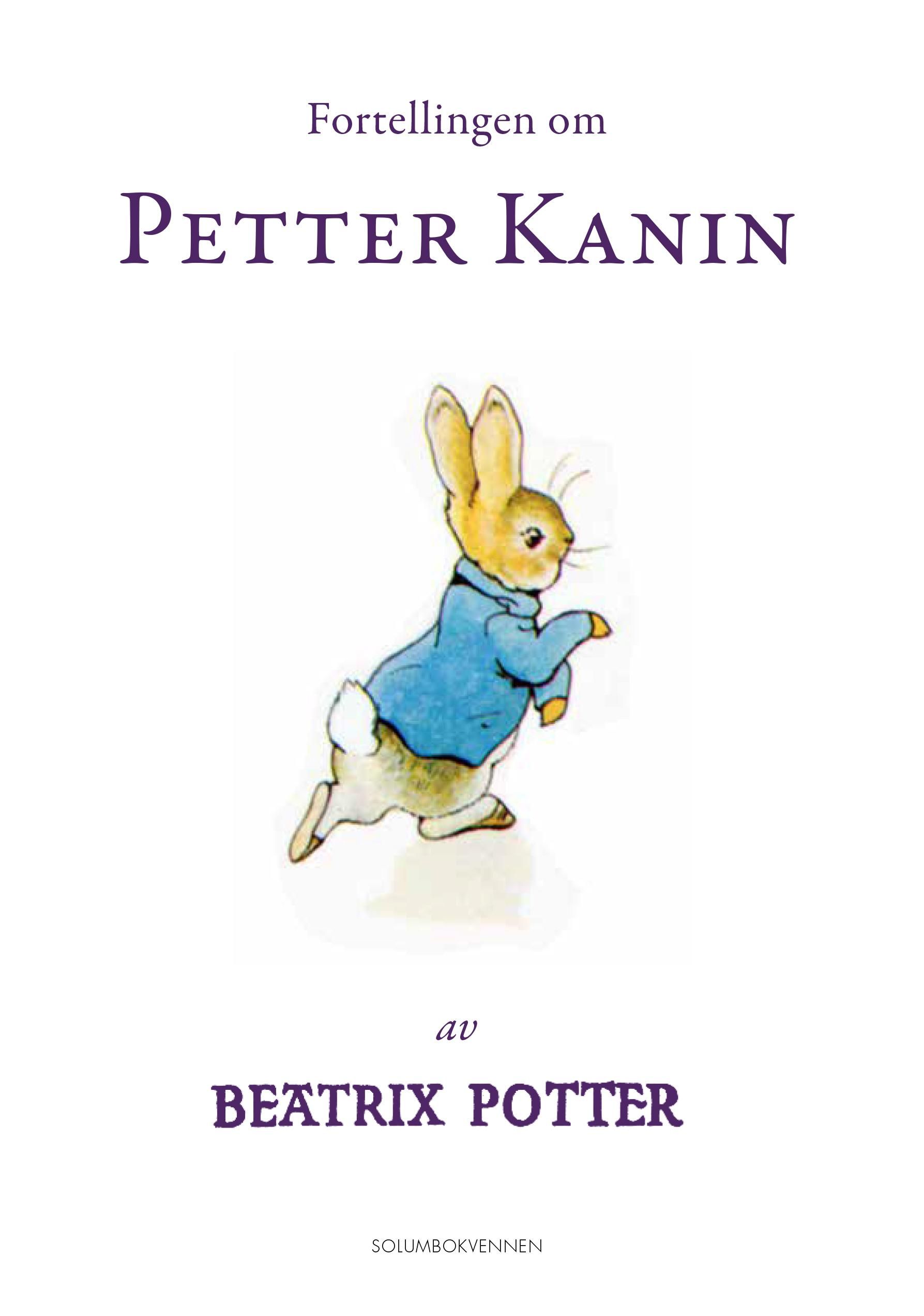 "Fortellingen om Petter Kanin" av Beatrix Potter