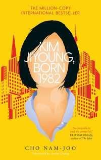 " Kim Jiyoung, born 1982" av Cho Nam-Joo
